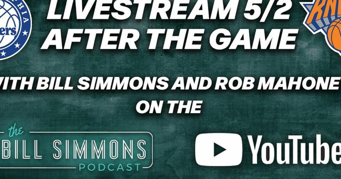 ‘The Bill Simmons Podcast’ Live Reactions to Thursday’s Game 6s