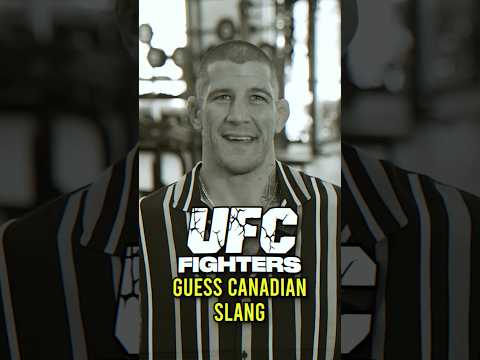 UFC Fighters Decipher Canadian Slang 🇨🇦